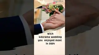 Ваша любимая пара???Wedding  couple #kdrama #дорама #дорамарекомендации #свадьба #weddingcouple