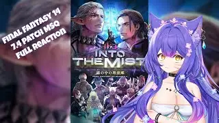 I didn't hate it! | FFXIV 7.4 MSQ