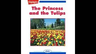 Princess and the Tulips - Sandra Beswetherick