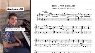 Может ли он сыграть &laquo;How Great You Are&raquo; в джазе? Транскрипция для фортепиано