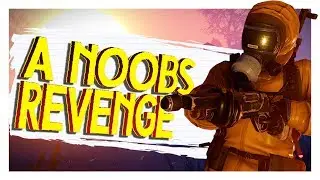 A Noobs Revenge! - Rust
