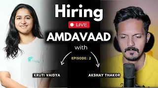 Hiring LIVE with Akshay Thakor | Kruti Vaidya from Reelo | Ep - 2 feat. Nihar Kadia (Inside Sales)