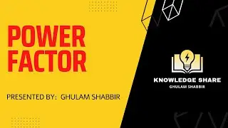 Power Factor | Real Power | Reactive Power | Apparent Power | Unity Power Factor | Correction