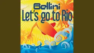 Let's Go to Rio (Short Version)