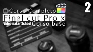 La timeline magnetica - tutorial final cut italiano