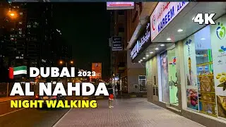 🇦🇪Dubai Night Life, Al Nahda City - Night Walking Tour 4K