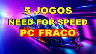 🎮 [TOP] 5 JOGOS de NEED FOR SPEED no PC FRACO 2023