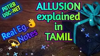 ALLUSION explained in Tamil with Examples | Major Types | PGTRB UGC NET ENGLISH | Meaning | LPK