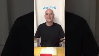 Luke 7:1-17 (Reading the Bible Together) #jesus #bible #devotional #luke7 #shorts