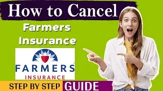 How To Cancel Farmers Insurance