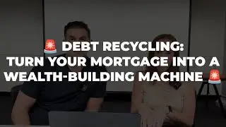 🚨 Debt Recycling: Turn Your Mortgage into a Wealth-Building Machine 🚨