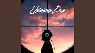 Uplifting Pop