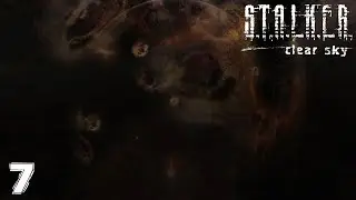 Проходження S.T.A.L.K.E.R. Clear Sky (Чисте небо) | А шо це тут таке? | Частина 7