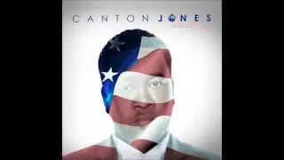 Canton Jones - God Looks Good On You
