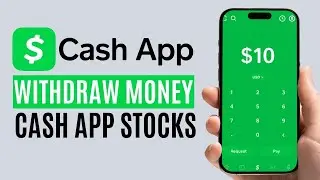 How to Withdraw Money from Stocks on Cash App