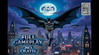 Batman ( 1990 ) Full Gameplay 