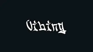 Vibing - BBoy Music