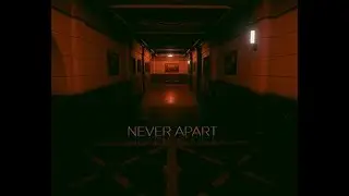 Never Apart