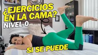 Fortalece TU CUERPO desde la cama (nivel 0) 🔥