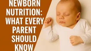 Newborn Nutrition Essentials at 0&ndash;1 Month: 7 Keys &ndash; Energy 420 kJ/kg, Protein 2&ndash;3g/kg, Vit D 400 IU
