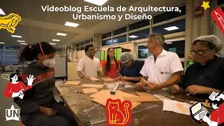 Un Tour con la Escuela de Arquitectura, Urbanismo y Dise&ntilde;o | Videoblog