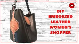 DIY embossed leather women's shopper, learn leather craft with HobbyByLeather