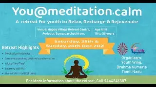 Work Life Balance & Digital Detox -   BK Selvanathan Bro - 26th Dec 2021 at 12:00 PM