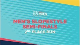2019 Burton U&middot;S&middot;Open Men&rsquo;s Slopestyle Semi-Finals &ndash; Ruki Tobita's 2nd Place Run