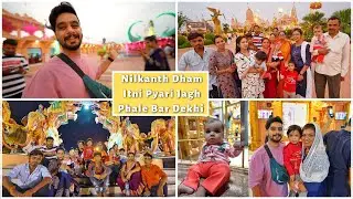 Nilkanth Dham Itni 😍 Pyari Jagah Pehli Bar Dekhi