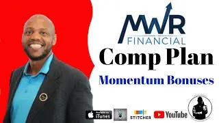 MWR Financial Compensation Plan 2020 pt 1 Momentum Bonuses|How To Build A 4-5 Figure Residual FAST