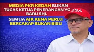 Media  PKR Kedah bukan tugas Ketua Penerangan yg baru shj , semua ajk kena perlu bercakap bukan bisu