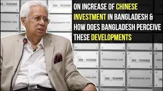 Syed Muazzem Ali On Increase Of Chinese Investment In Bangladesh
