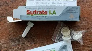 SUFRATE LA CREAM BENGALI REVIEW FOR EFFECTIVE RELIEF FROM PILES HAEMORRHOIDS, ANAL FISSURE, FISTULA.