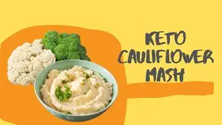 Say Goodbye to Carbs with Keto Cauliflower Mash: A Creamy Low-Carb Winner