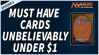 ALL UNDER $1 | Great MTG Cards For Budget Prices | MTG Finance Ep.6