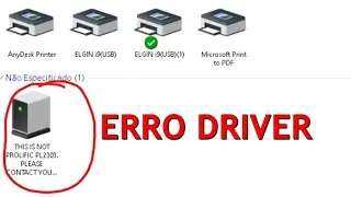 RESOLVIDO: THIS IS NOT PROLIFIC PL 2303 (Driver de impressora ELGIN I9)