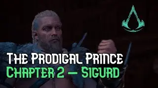 The Prodigal Prince (Main) - Assassin&rsquo;s Creed Valhalla - Gameplay Walkthrough