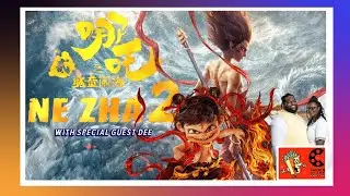 Ne Zha 2 (2025) Movie Review ft. Special Guest Dee 