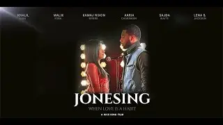JONESING: When Love is a Habit | Official Trailer