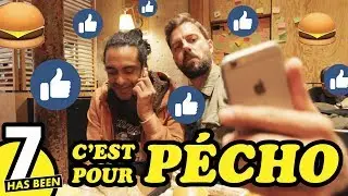 HAS BEEN S1E7 : C'EST POUR P&Eacute;CHO