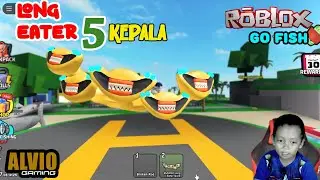 ALVIO GAMING : Strike LONG EATER KEPALA 5 di game Roblox Go Fishing