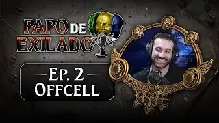 Papo de Exilado - Ep. 2 - Offcell