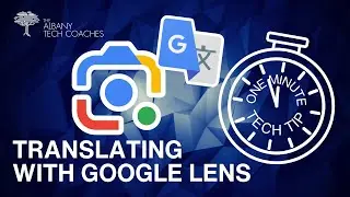 1 Minute Tech Tip- Google Lens Translate