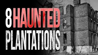 Most Haunted Plantations in Virginia