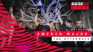 SiegeGG Live Ep. 3: SWEDEN MAJOR AFTERMATH (ft. Twister)