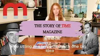 3. The Story of TIME Magazine