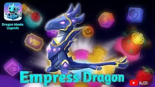 How To Breed Empress Dragon || Dragon Mania Legends