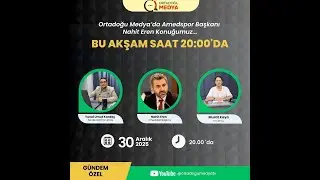 🔴 AMEDSPOR BAŞKANI NAHİT EREN SPOR GÜNDEMİ  | ÖZEL KONUĞU |  30.12.20225