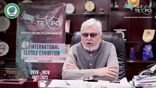 Mr. Zubair Motiwala Chief Executive - Trade Authority of Pakistan (TDAP) Message for TEXPO'23