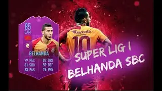 S&Uuml;PER LIG I SBC (BELHANDA) | FIFA 19 & PACYBITS
